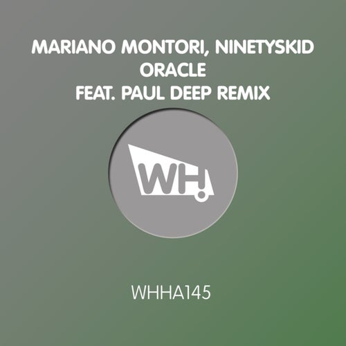 Mariano Montori, NinetysKid - Oracle [WHHA145]